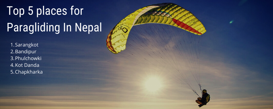 Top 5 places for Paragliding In Nepal
